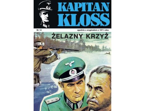 Kapitan Kloss. Żelazny krzyż