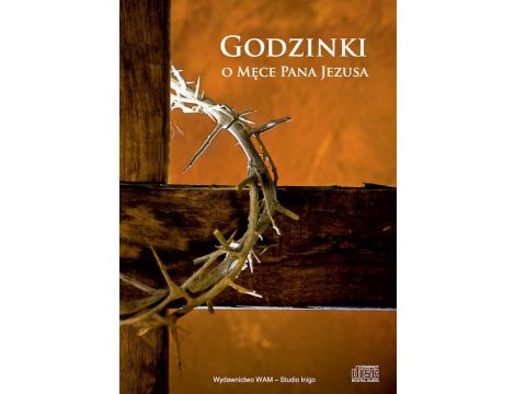 Godzinki o Męce Pana Jezusa