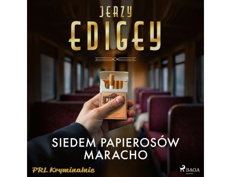 Siedem papierosów Maracho