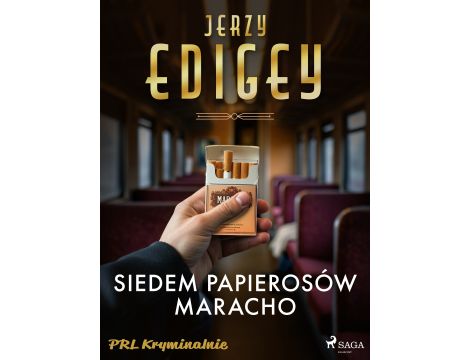 Siedem papierosów Maracho