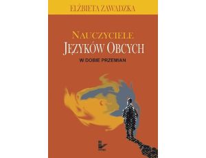 Nauczyciele języków obcych w dobie przemian