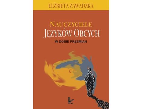 Nauczyciele języków obcych w dobie przemian