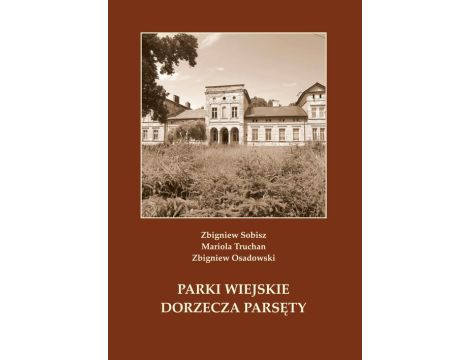 Parki wiejskie dorzecza Parsęty