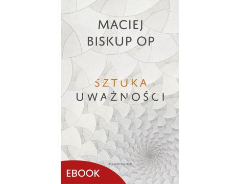 Sztuka uważności