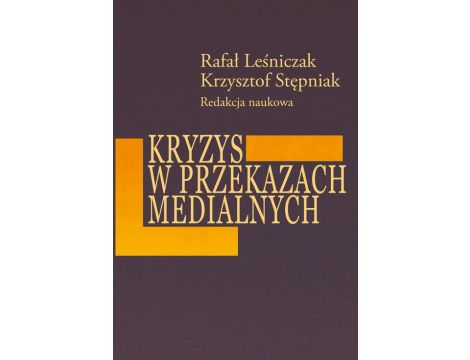 Kryzys w przekazach medialnych