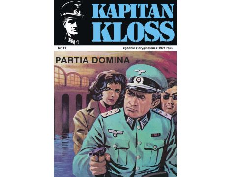 Kapitan Kloss. Partia Domina