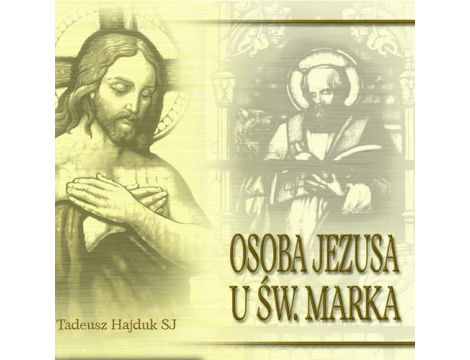 Osoba Jezusa u św. Marka