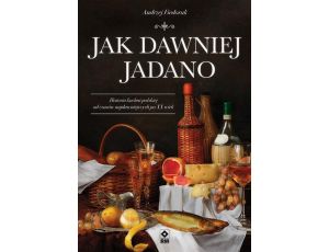 Jak dawniej jadano