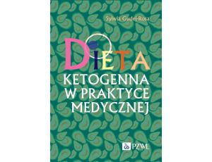 Dieta ketogenna w praktyce medycznej Od teorii do zastosowania