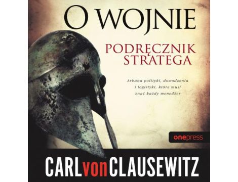 O wojnie. Podręcznik stratega