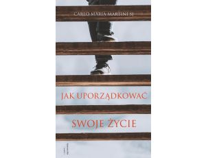 Jak uporządkować swoje życie