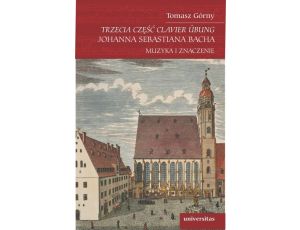 Trzecia część Clavier Übung Johanna Sebastiana Bacha