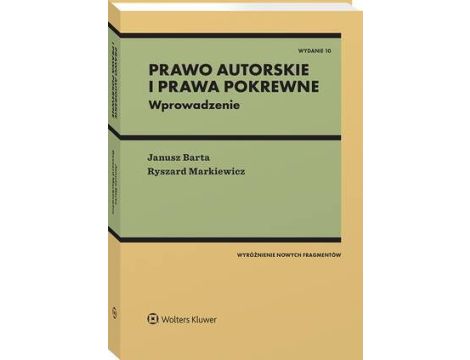 Prawo autorskie i prawa pokrewne. Wprowadzenie