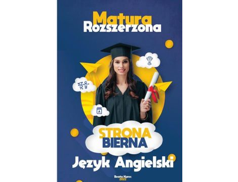 Strona bierna. Język angielski,matura rozszerzona.