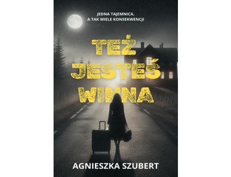 Też jesteś winna