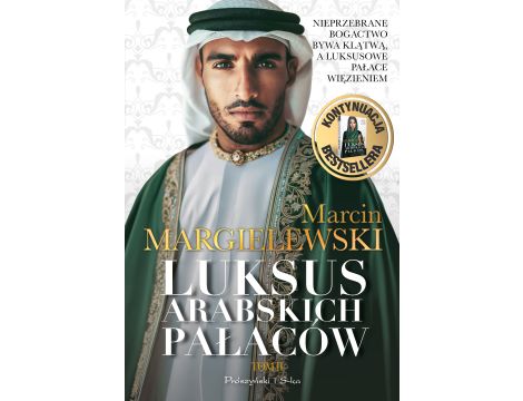 Luksus arabskich pałaców. Tom 2