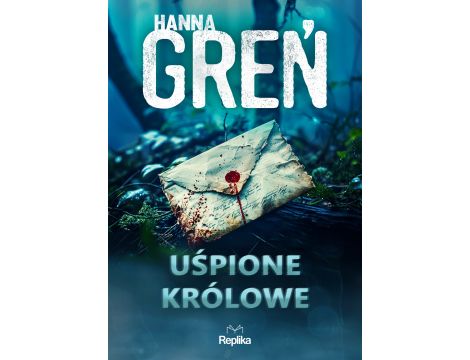 Uśpione królowe. W trójkącie beskidzkim, tom 1