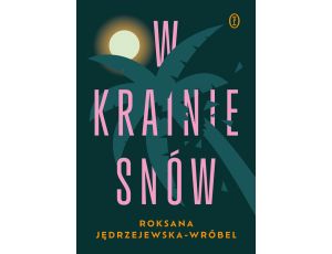 W krainie snów