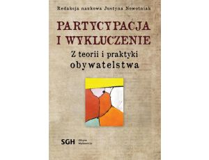 Partycypacja i wykluczenie. Z teorii i praktyki obywatelstwa