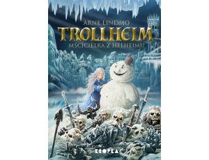 Trollheim. Mścicielka z Helheimu