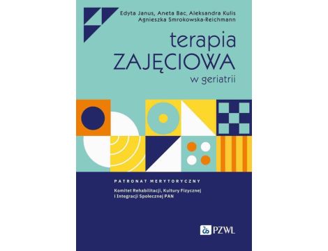 Terapia zajęciowa w geriatrii