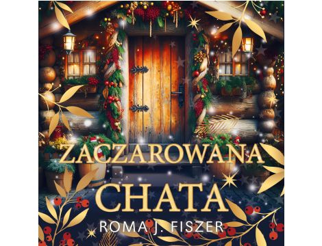 Zaczarowana chata