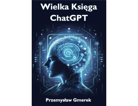 Wielka Księga ChatGPT