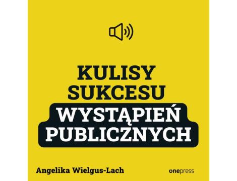 Kulisy Sukcesu wystąpień publicznych