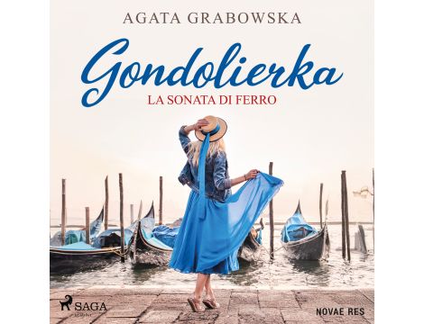 Gondolierka. La sonata di ferro