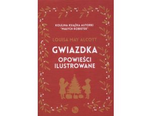 Gwiazdka - opowieści ilustrowane