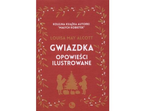 Gwiazdka - opowieści ilustrowane