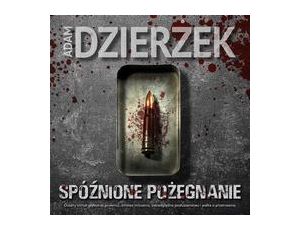 Spóźnione pożegnanie