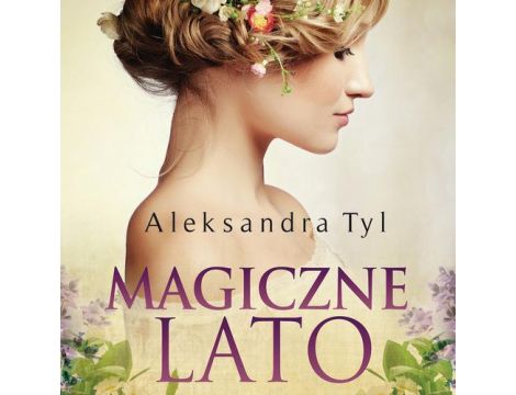 Magiczne lato