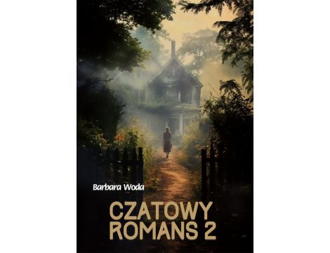 Czatowy romans 2