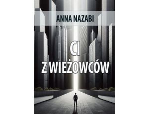 Ci z wieżowców