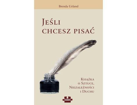 Jeśli chcesz pisać Książka o sztuce, Niezależności i Duchu