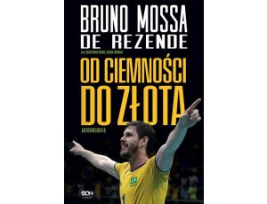 Bruno Rezende Od ciemności do złota. Autobiografia