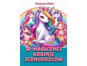 W magicznej krainie jednorożców