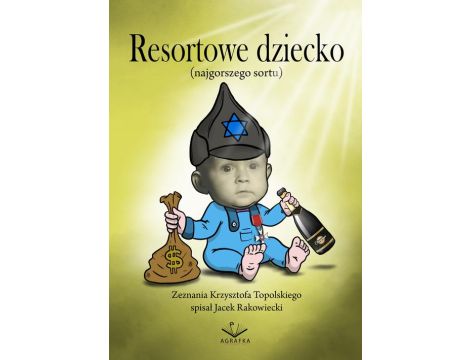 Resortowe dziecko