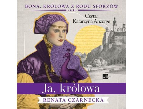 Ja, królowa