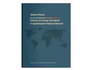 Systemy wczesnego ostrzegania w organizacjach międzynarodowych