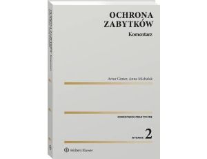 Ochrona zabytków. Komentarz