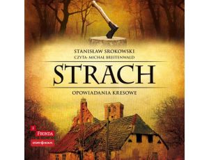 Strach. Opowiadania kresowe