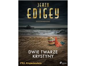 Dwie twarze Krystyny