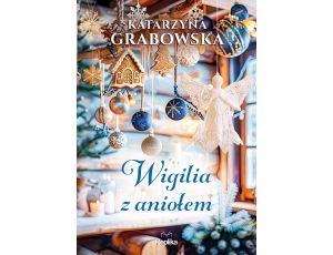 Wigilia z aniołem