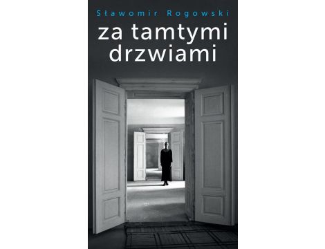 Za tamtymi drzwiami