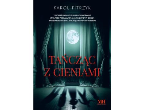 Tańcząc z cieniami