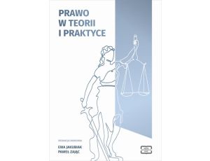 PRAWO W TEORII I PRAKTYCE