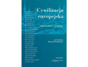 Cywilizacja europejska różnorodność i podziały Tom III