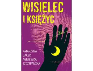 Wisielec i księżyc